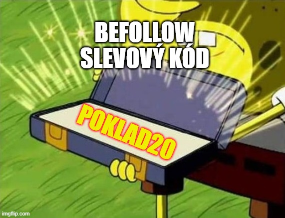 BeFollow: Tajný SLEVOVÝ KÓD